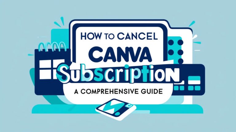 How to Cancel Canva Subscription