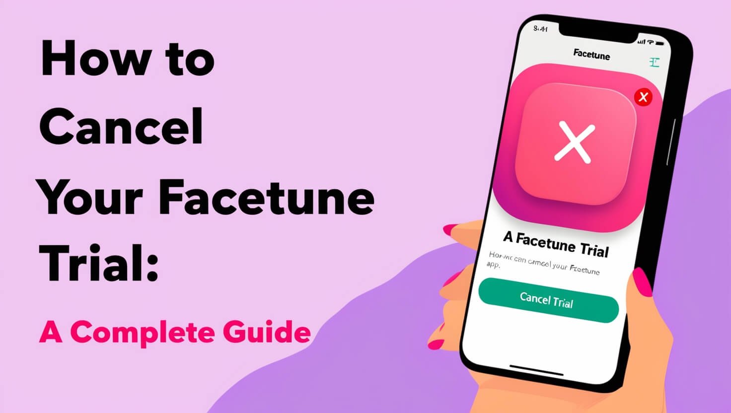 How to Cancel Your Facetune Trial