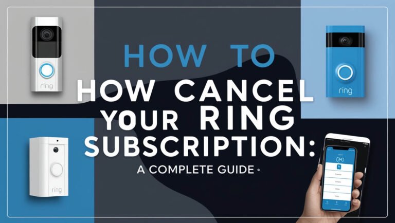 How to Cancel Your Ring Subscription