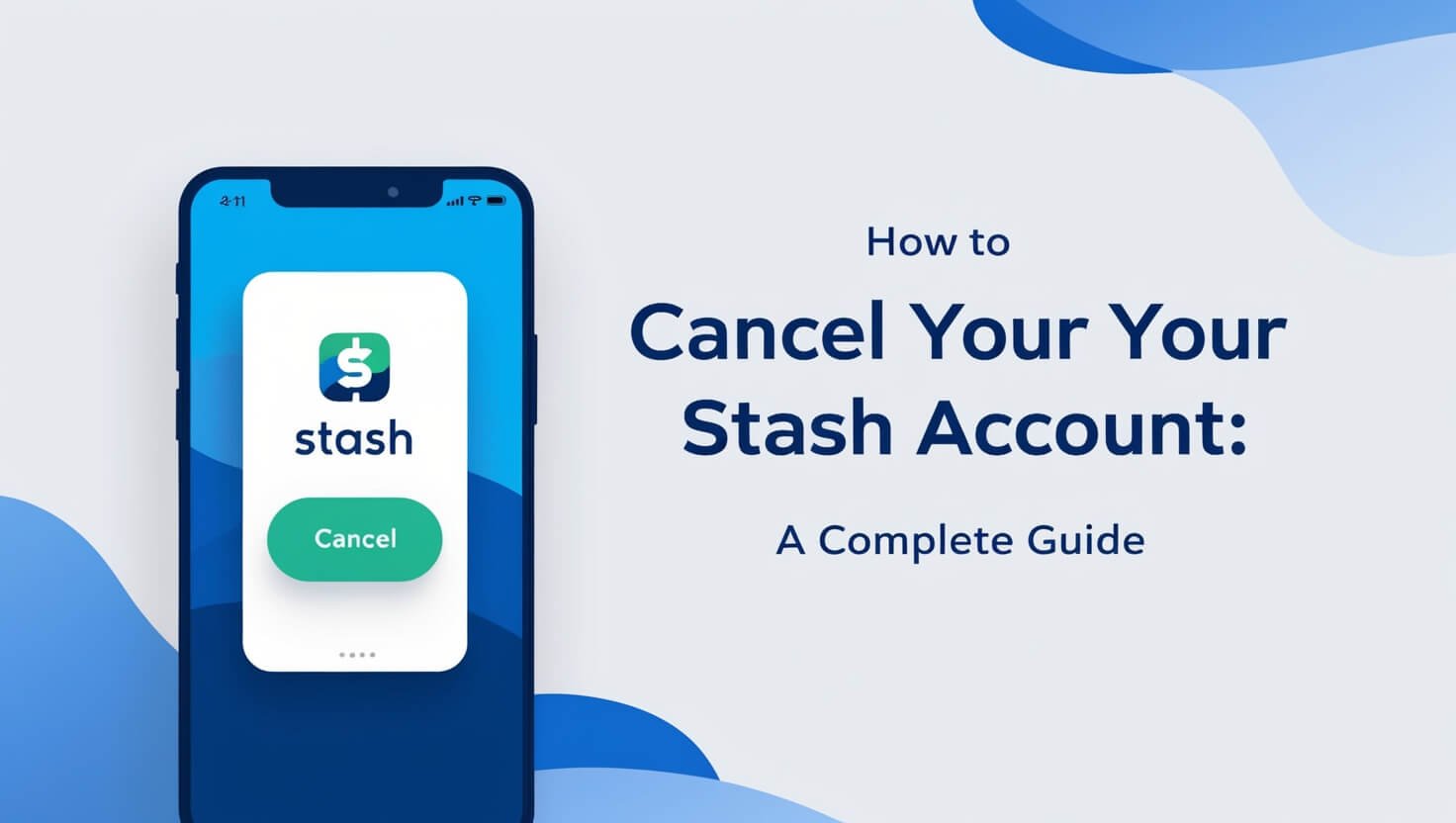 How to Cancel Your Stash Account